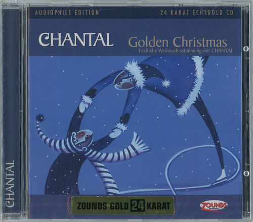 Golden Christmas - Festliche Weihnachtsstimmung mit CHANTAL [24 Karat Gold-Edition]